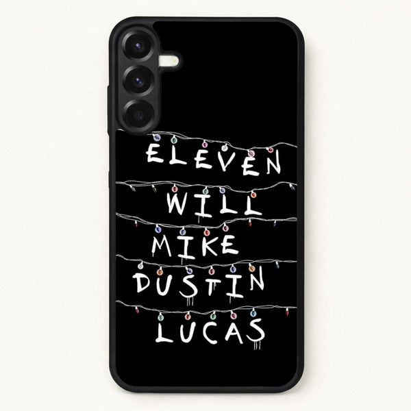 Eleven, Will, Mike, Dustin & Lucas Phone Case for Galaxy A57