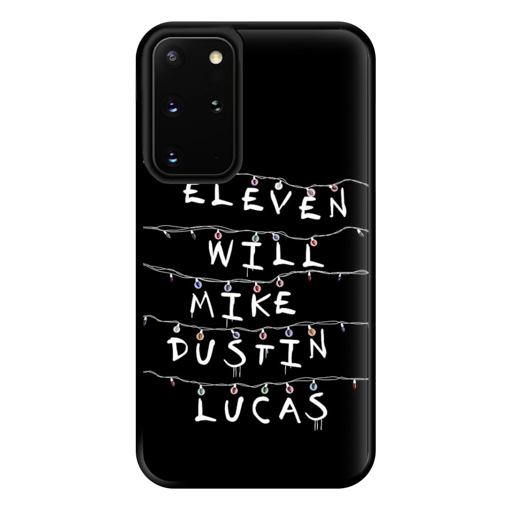 Eleven, Will, Mike, Dustin & Lucas Phone Case for Galaxy S20 Plus