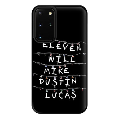 Eleven, Will, Mike, Dustin & Lucas Phone Case for Galaxy S20 Plus