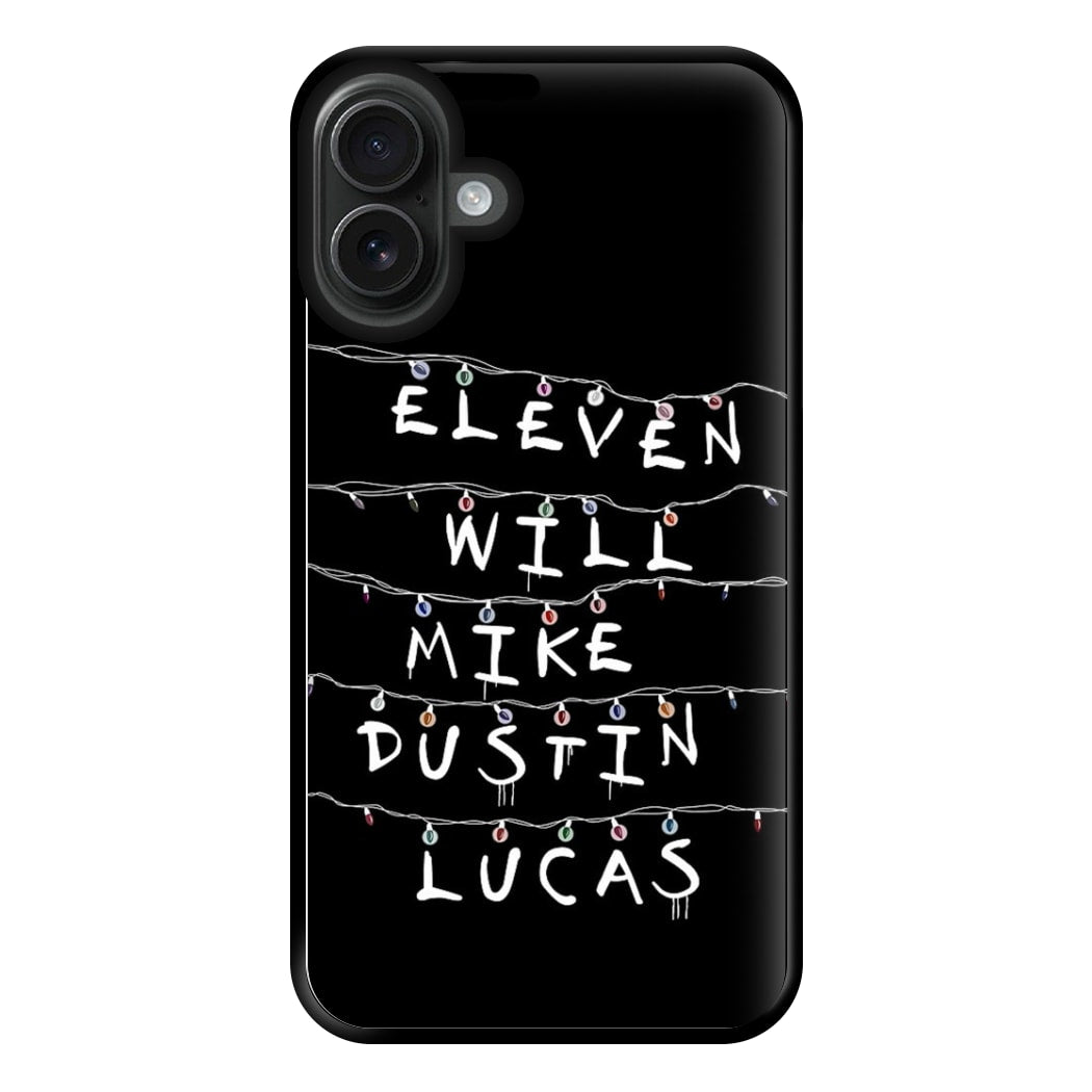 Eleven, Will, Mike, Dustin & Lucas Phone Case for iPhone 16 Plus