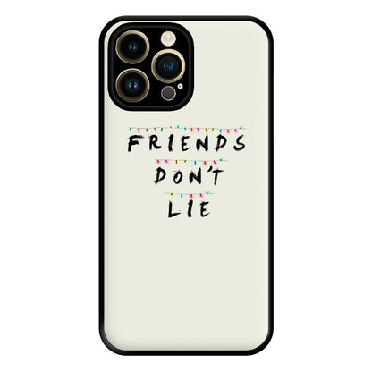 Friends Don't Lie Lights Phone Case for iPhone 14 Pro Max