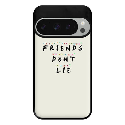 Friends Don't Lie Lights Phone Case for Google Pixel 9 Pro XL