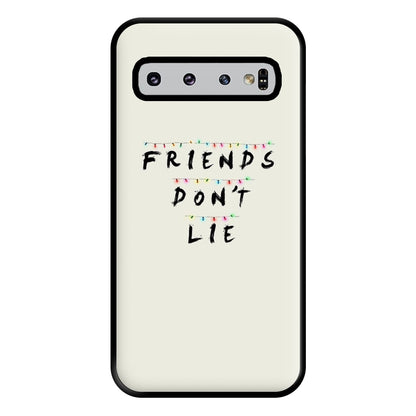 Friends Don't Lie Lights Phone Case for Galaxy S10 Plus