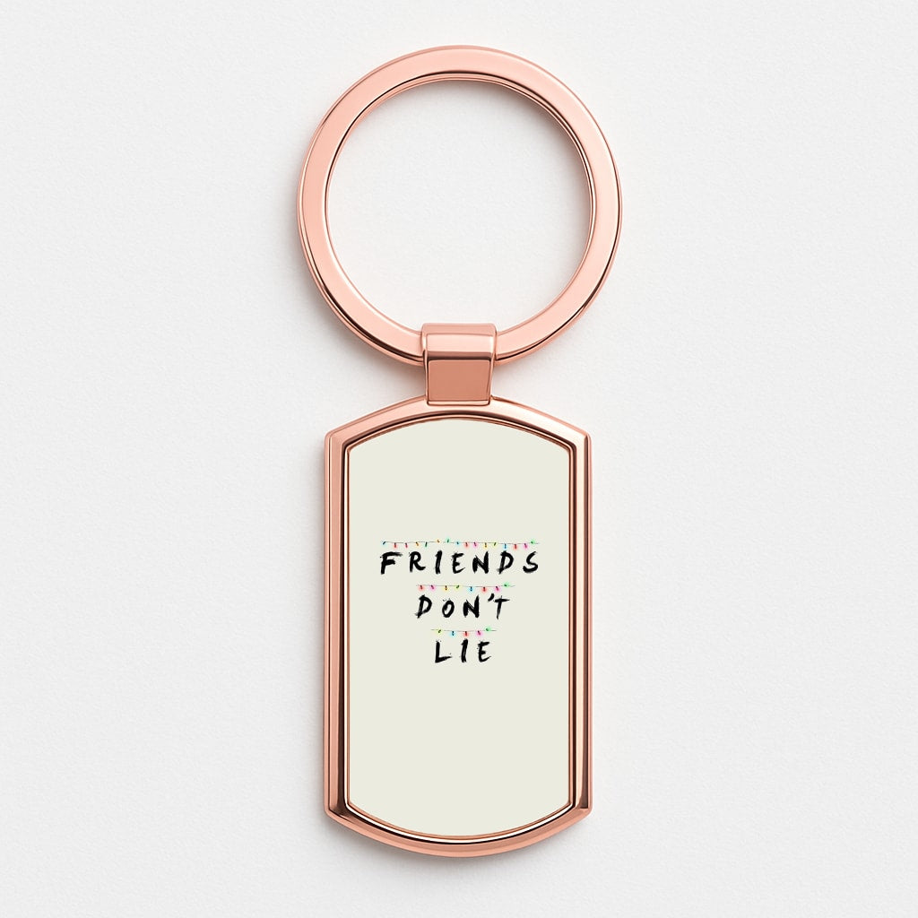 Friends Don't Lie Lights Luxury Keyring