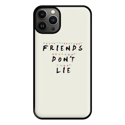 Friends Don't Lie Lights Phone Case for iPhone 13