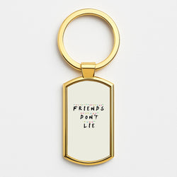 Friends Don't Lie Lights Gold Keyring