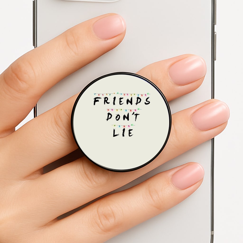Friends Don't Lie Lights Phone Grip