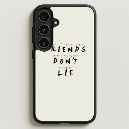 Friends Don't Lie Lights Phone Case for Galaxy S25FE