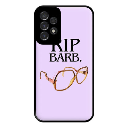 RIP Barb Phone Case for Galaxy A53