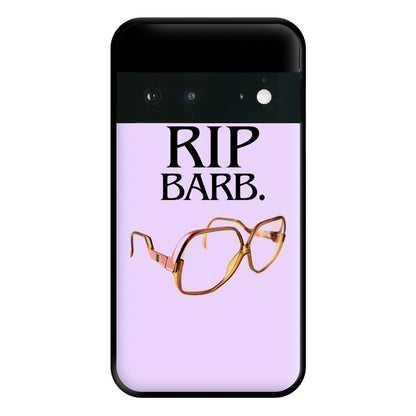 RIP Barb Phone Case for Google Pixel 6a