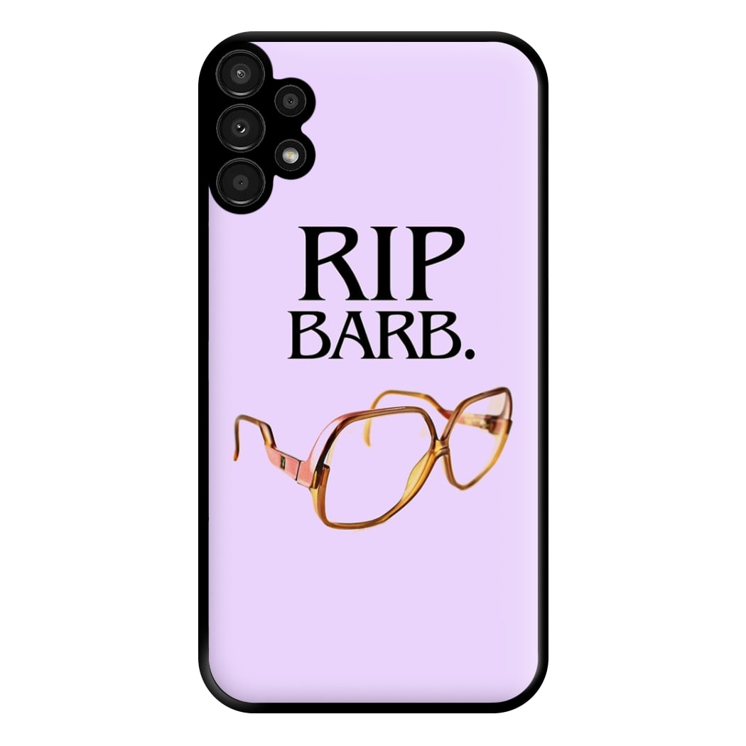 RIP Barb Phone Case for Galaxy A13