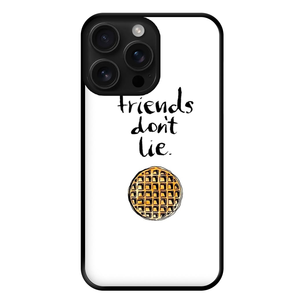 Friends Don't Lie Waffle Phone Case