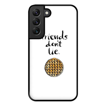 Friends Don't Lie Waffle Phone Case for Galaxy S22 Plus