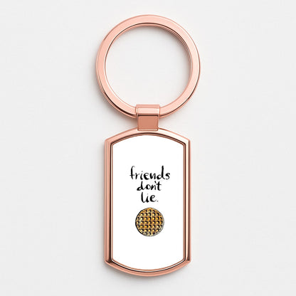 Friends Don't Lie Waffle Rose Gold Keyring
