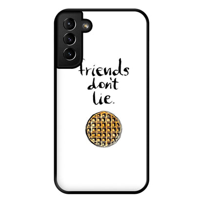 Friends Don't Lie Waffle Phone Case for Galaxy S21 Plus