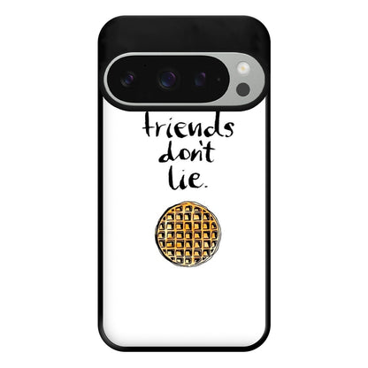 Friends Don't Lie Waffle Phone Case for Google Pixel 9 Pro XL