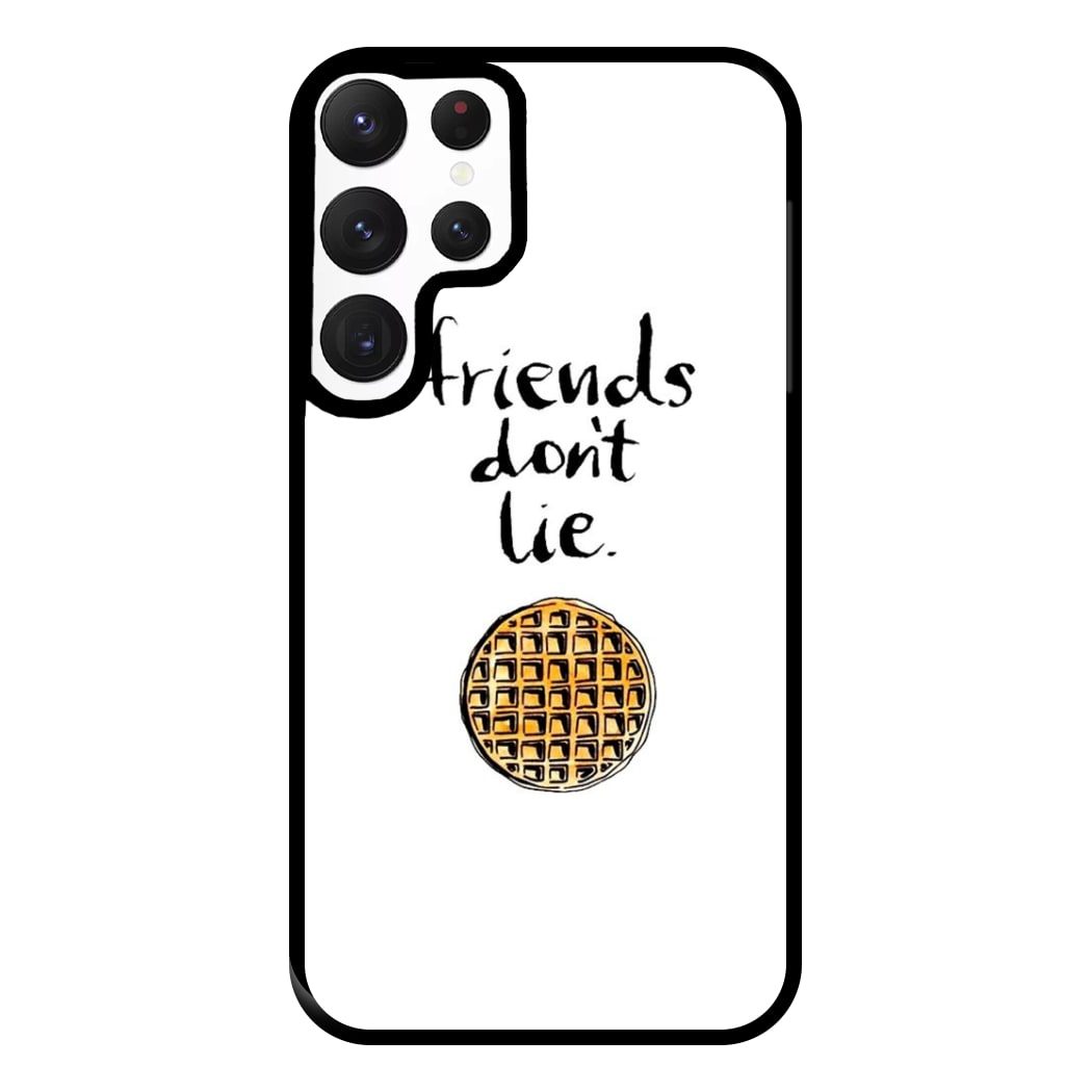 Friends Don't Lie Waffle Phone Case for Galaxy S22 Ultra