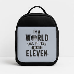 Be An Eleven Insulated Lunchbox