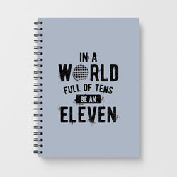 Be An Eleven - Stranger Things Notebook - Fun Cases