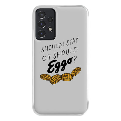 Should I Stay Or Should I Eggo Phone Case for Galaxy A52 / A52s