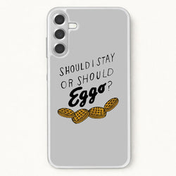 Should I Stay Or Should I Eggo Phone Case for Galaxy A17