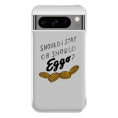 Should I Stay Or Should I Eggo Phone Case for Google Pixel 8 Pro