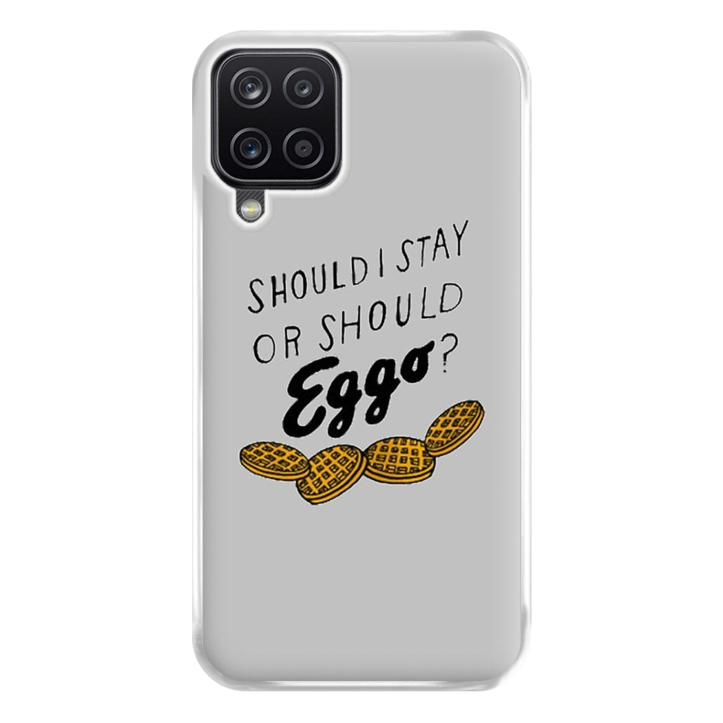 Should I Stay Or Should I Eggo Phone Case for Galaxy A12