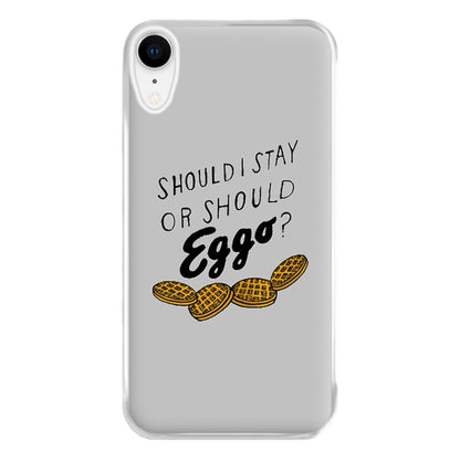 Should I Stay Or Should I Eggo Phone Case for iPhone XR