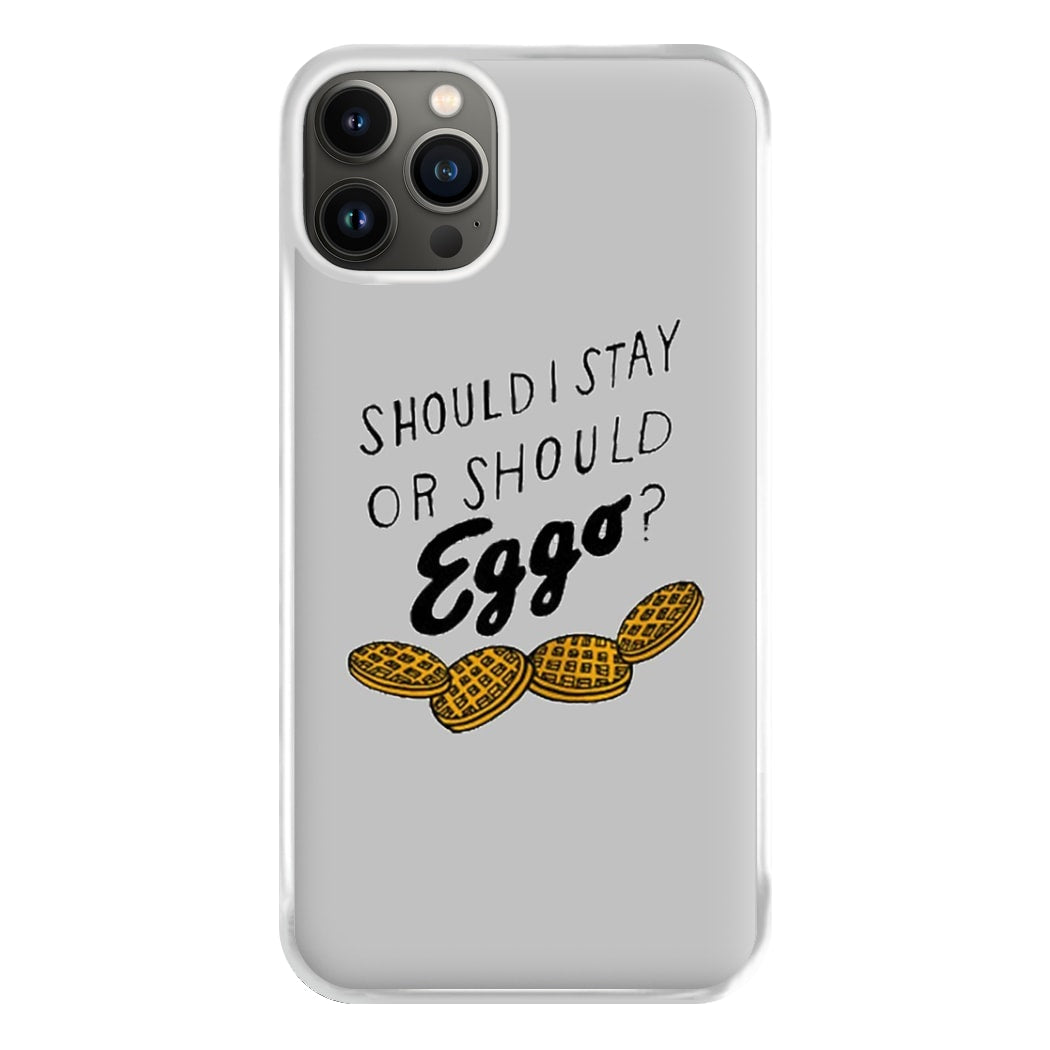 Should I Stay Or Should I Eggo Phone Case for iPhone 13