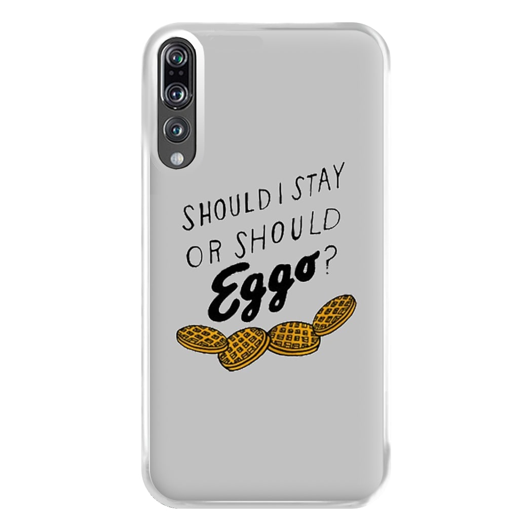 Should I Stay Or Should I Eggo Phone Case for Huawei P20 Pro