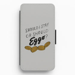 Should I Stay Or Should I Eggo Flip / Wallet Phone Case