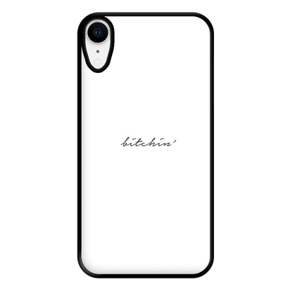 Bitchin' - White Stranger Phone Case for iPhone XR