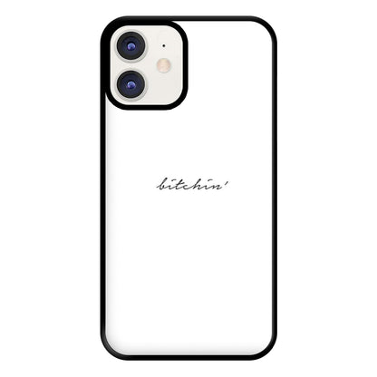 Bitchin' - White Stranger Phone Case for iPhone 11