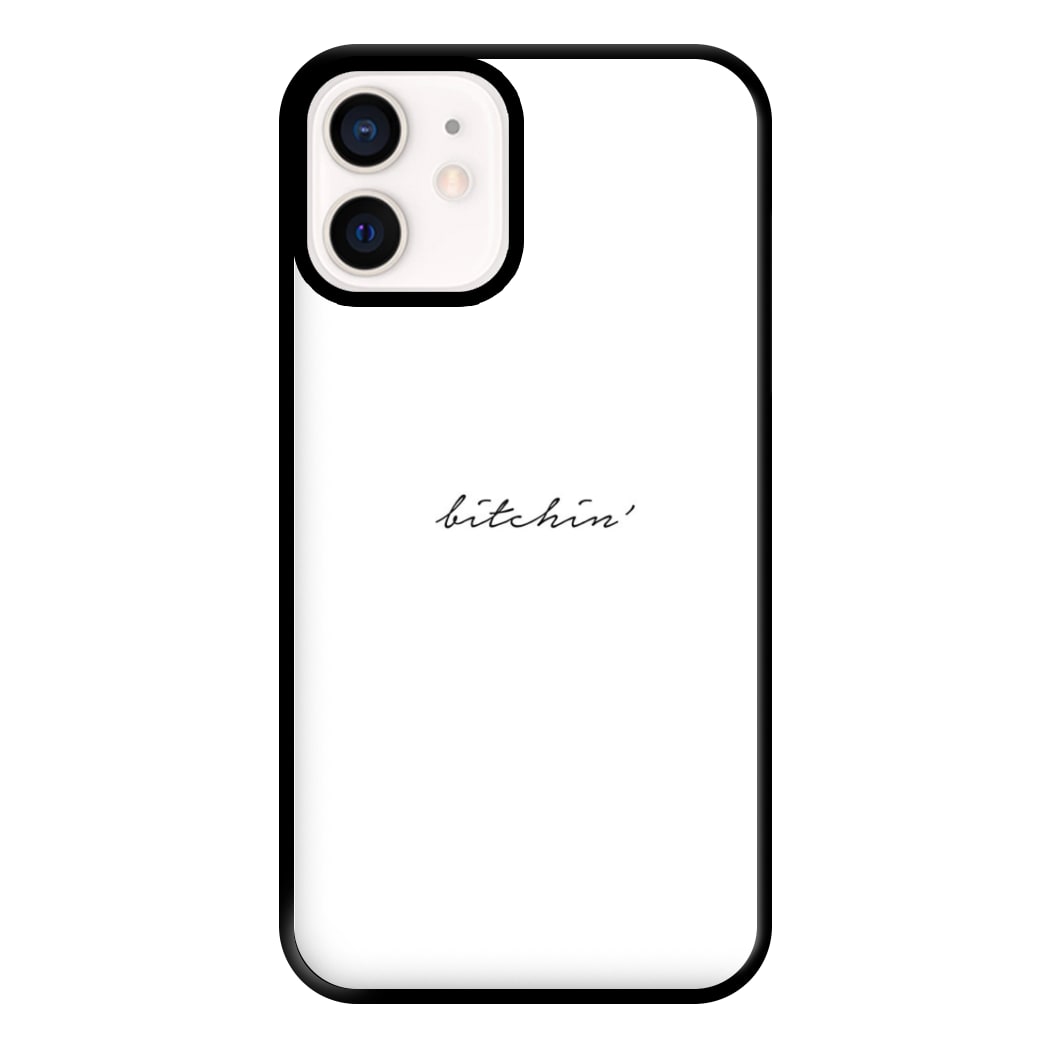 Bitchin' - White Stranger Phone Case for iPhone 13 Mini