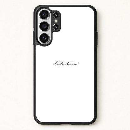 Bitchin' - White Stranger Phone Case for Galaxy S26 Ultra