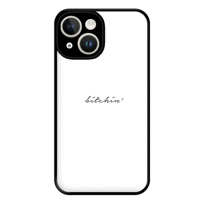 Bitchin' - White Stranger Phone Case for iPhone 14