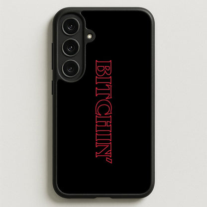 Stranger Bitchin' Logo Phone Case for Galaxy S25FE
