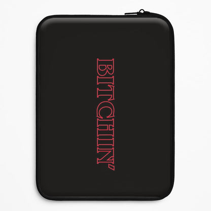 Stranger Bitchin' Logo Universal Laptop Sleeve