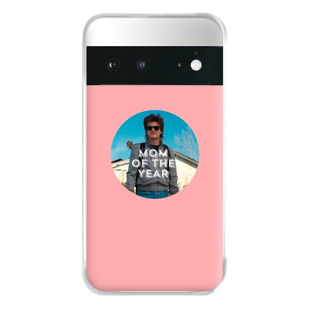 Steve Harrington - Mom Of The Year Phone Case for Google Pixel 6a