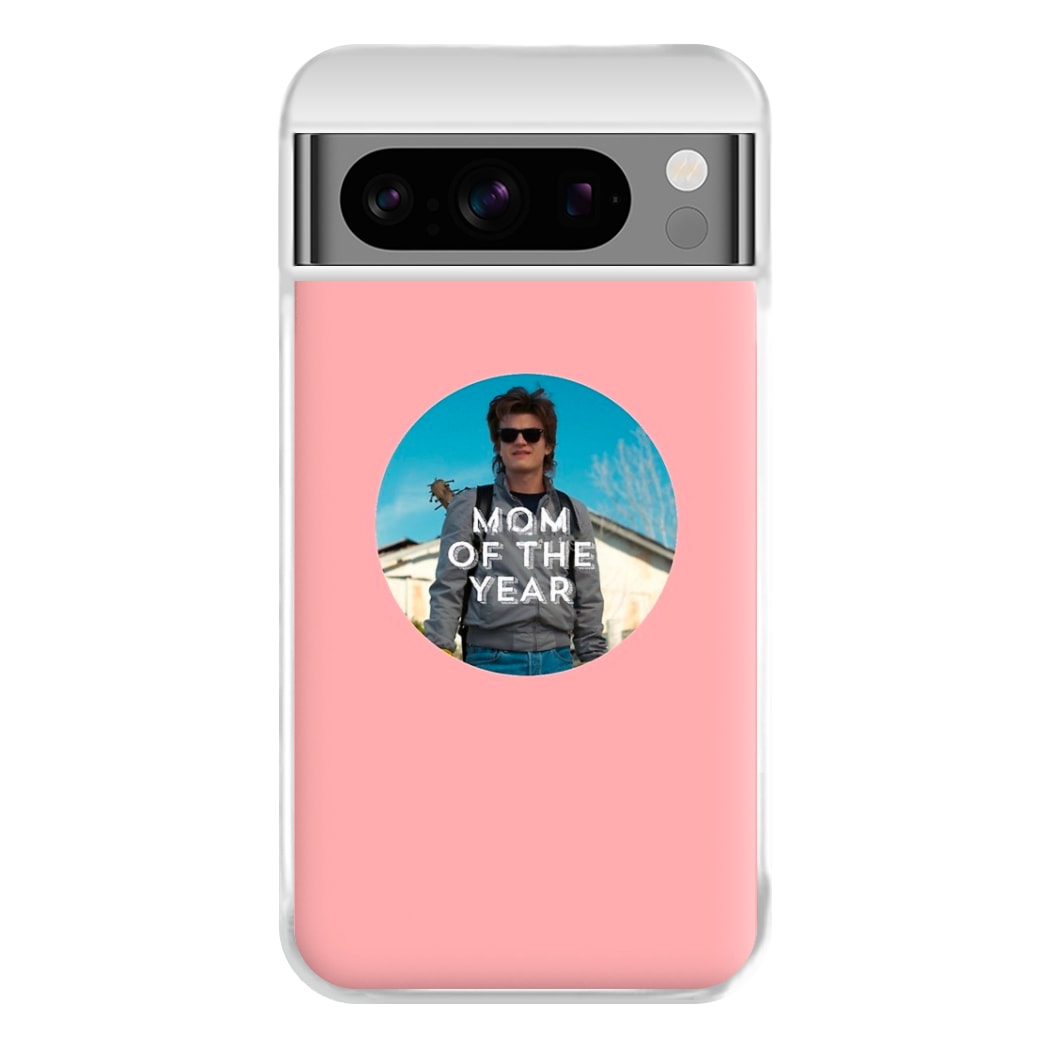 Steve Harrington - Mom Of The Year Phone Case for Google Pixel 8 Pro