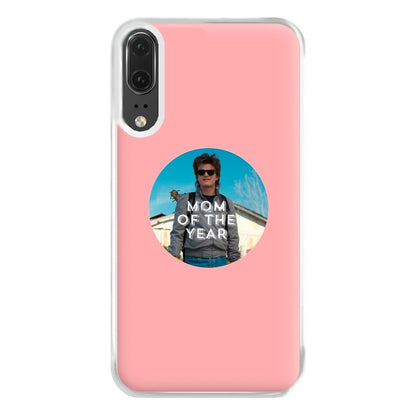 Steve Harrington - Mom Of The Year Phone Case for Huawei P20