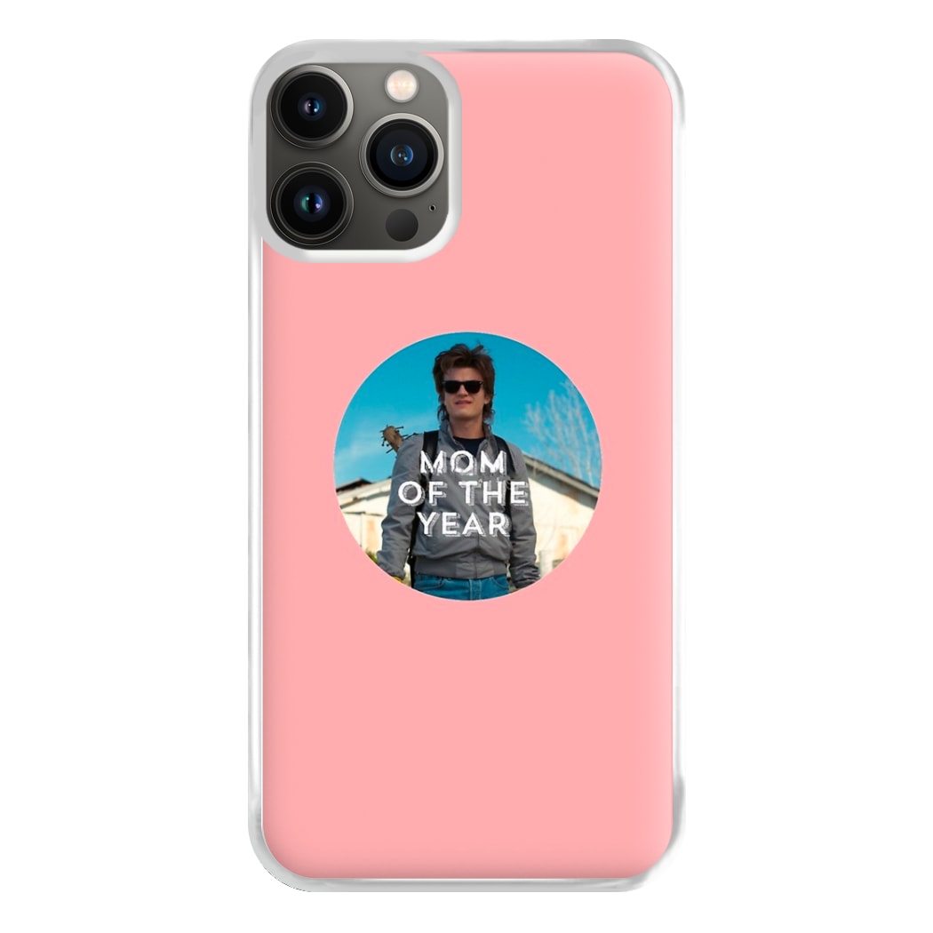 Steve Harrington - Mom Of The Year Phone Case for iPhone 13 Pro Max