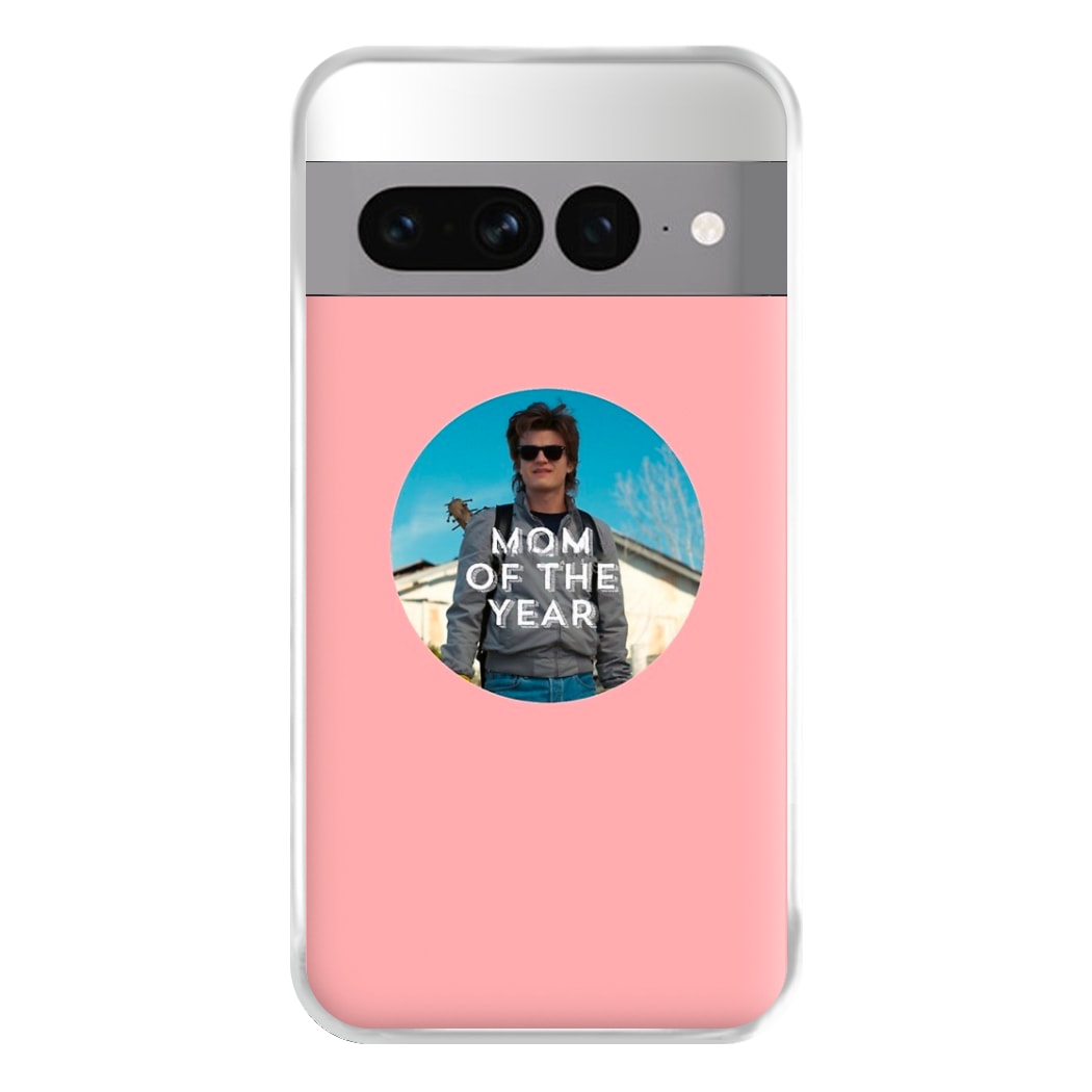 Steve Harrington - Mom Of The Year Phone Case for Google Pixel 7 Pro