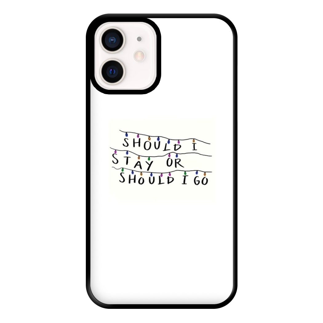 Should I Stay Or Should I Go Phone Case for iPhone 12 Mini