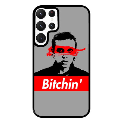 Eleven Bitchin' Phone Case for Galaxy S22 Ultra