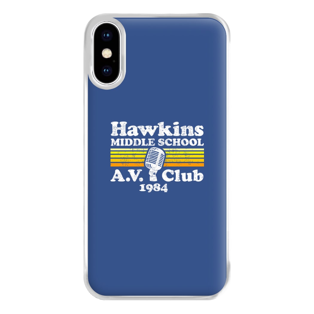 Hawkins Middle School AV Club Phone Case for iPhone XS Max