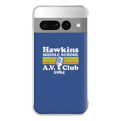 Hawkins Middle School AV Club Phone Case for Google Pixel 7 Pro