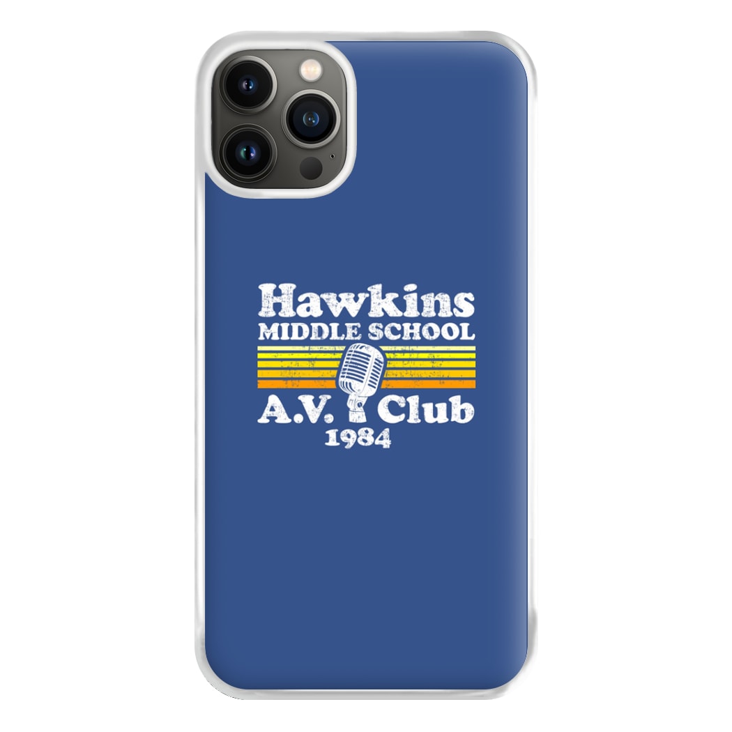 Hawkins Middle School AV Club Phone Case for iPhone 13