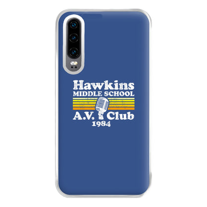 Hawkins Middle School AV Club Phone Case for Huawei P30