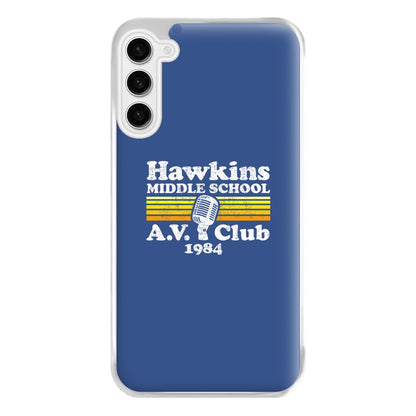 Hawkins Middle School AV Club Phone Case for Galaxy S23FE